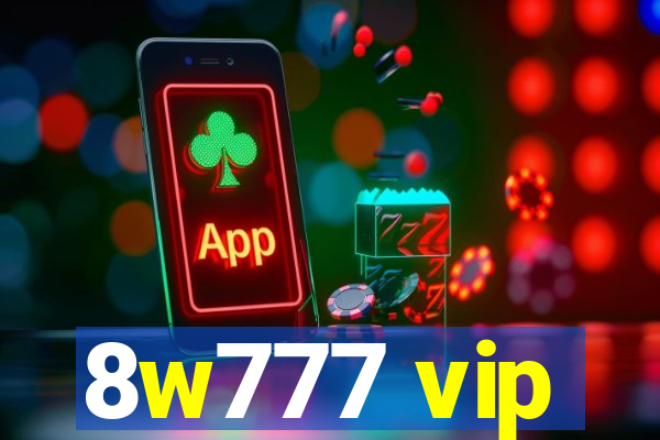 8w777 vip